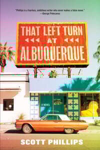 That Left Turn At Albuquerque