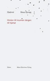 Himlen till munnen tången till hjärtat
