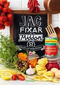 Jag fixar middan! : 52 recept för unga kockar