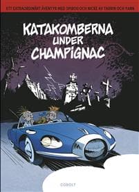 Spirou: Katakomberna under Champignac
