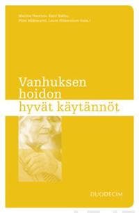 Vanhuksen hoidon hyvät käytännöt