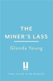 The Miner's Lass