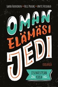 Oman elämäsi jedi