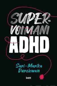 Supervoimani ADHD