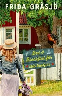 Bed & Breakfast för lata brudpar