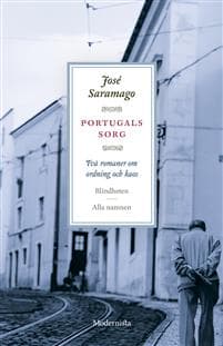 Portugals sorg : två romaner om ordning och kaos