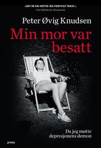 Min mor var besatt; da jeg møtte depresjonens demon