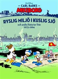 Ryslig miljö i kuslig sjö och andra historier från 1972-1994