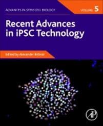 Recent Advances in iPSC Technology