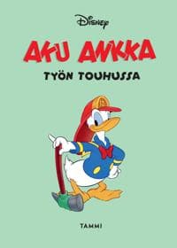 Aku Ankka työn touhussa