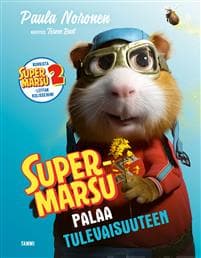 Supermarsu palaa tulevaisuuteen, leffakirja