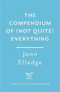 The Compendium of (Not Quite) Everything