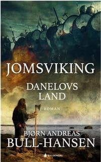 Jomsviking; Danelovs land, bok 4