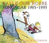 Kalle och Hobbe. Söndagar 1985–1995