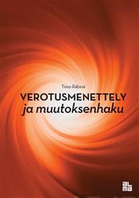 Verotusmenettely ja muutoksenhaku