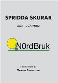 Spridda skurar : åren 1997-2002