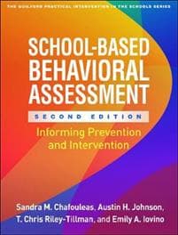 School-Based Behavioral Assessment, Second Edition