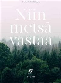Niin metsä vastaa (selkokirja)