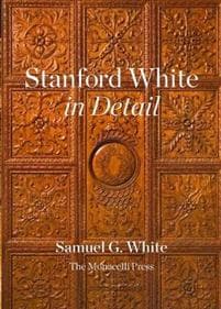 Stanford White in Detail