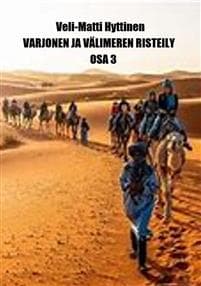 Varjonen ja Välimeren risteily, osa 3