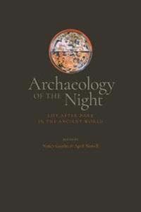 Archaeology of the Night