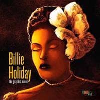Billie Holiday: The Graphic Novel