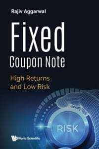 Fixed Coupon Note: High Returns And Low Risk