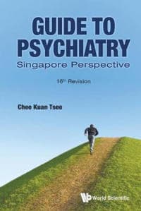 Guide To Psychiatry: Singapore Perspective (16th Revision)