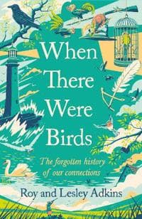 When There Were Birds