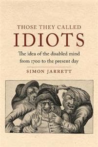 Those They Called Idiots