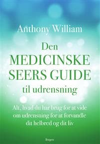 Den medicinske seers guide til udrensning