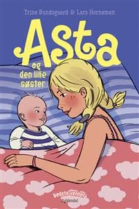 Bedste venner 9 - Asta og den lille søster