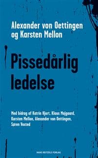 Pissedårlig ledelse