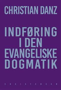 Indføring i den evangeliske dogmatik