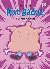 Rut Badut ser en kalkun