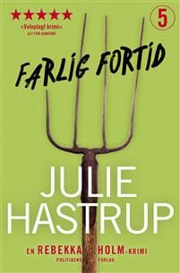 Farlig fortid