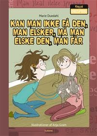Kan man ikke få den, man elsker, må man elske den, man kan få
