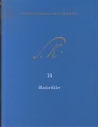 Søren Kierkegaards Skrifter bd. 14 + K14 (pakke 22)