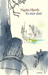 Er mor død
