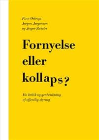 Fornyelse eller kollaps?