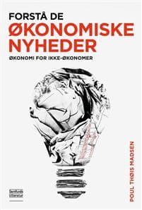 Forstå de økonomiske nyheder