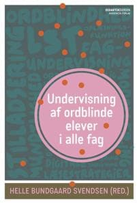 Undervisning af ordblinde elever i alle fag