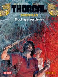 Thorgalkrøniken 8: Mod nye verdener
