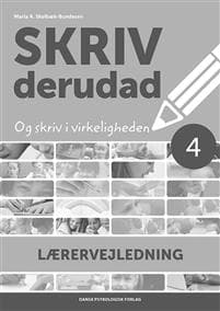 SKRIV derudad - Lærervejledning 4. klasse