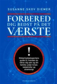 Forbered dig bedst på det værste
