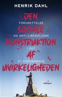 Den sociale konstruktion af uvirkeligheden