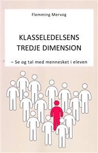 Klasseledelsens Tredje Dimension