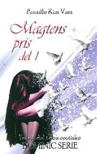 Magtens pris del 1 - Dominic serien