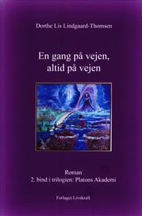 En gang på vejen, altid på vejen