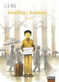 Hudfärg : honung. Del 3